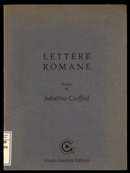 Lettere romane : poesie / Sabatino Ciuffini