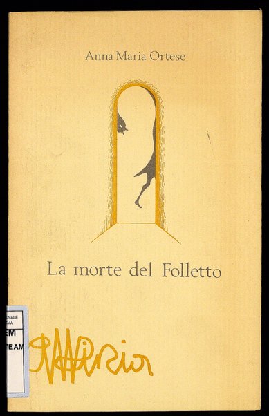 La morte del Folletto / Anna Maria Ortese ; disegni di Ulla Kampmann