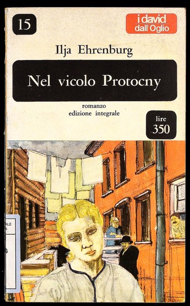 Nel vicolo Protocny / Ilja Ehrenburg ; traduzione di Susanna Iris Féline