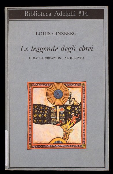 1: Dalla creazione al diluvio / Louis Ginzberg