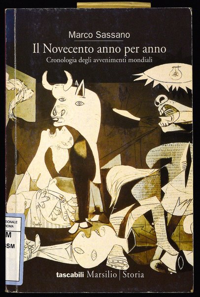 Il Novecento anno per anno : cronologia degli avvenimenti mondiali / Marco Sassano