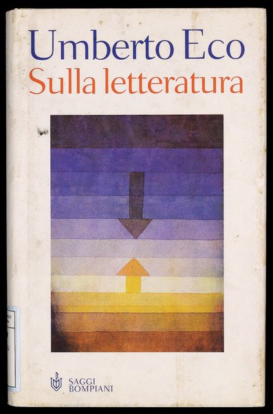 Sulla letteratura / Umberto Eco