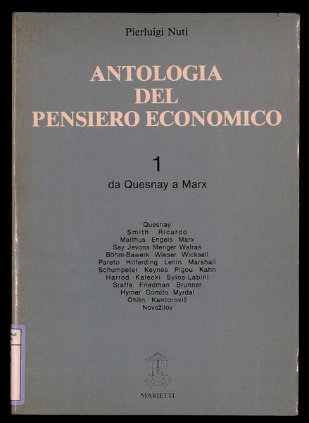 1: Da Quesnay a Marx / Pierluigi Nuti