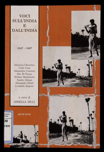 Voci sull'India e dall'India, 1947-1997 / Leonardo Rapone ... [et al.] ; a cura di Mirella Billi