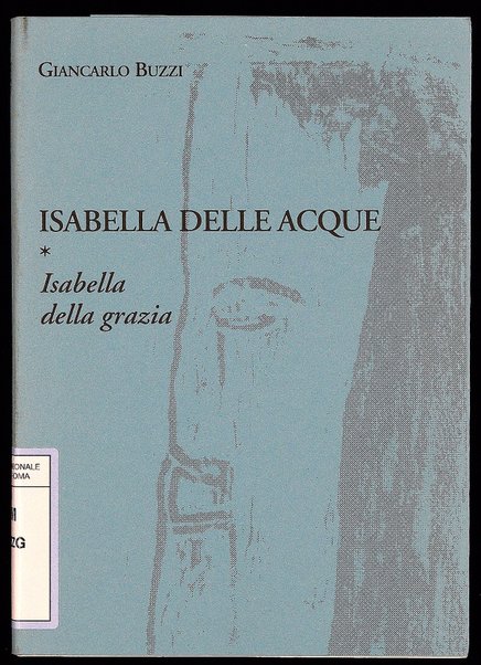 [1]: Isabella della grazia / Giancarlo Buzzi