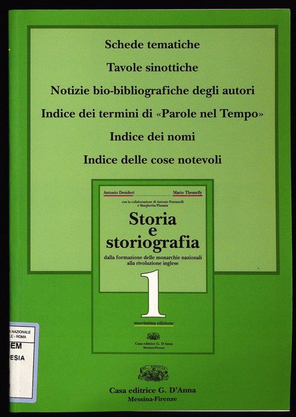 1: Dalla formazione delle monarchie nazionali alla rivoluzione inglese. Schede tematiche ...