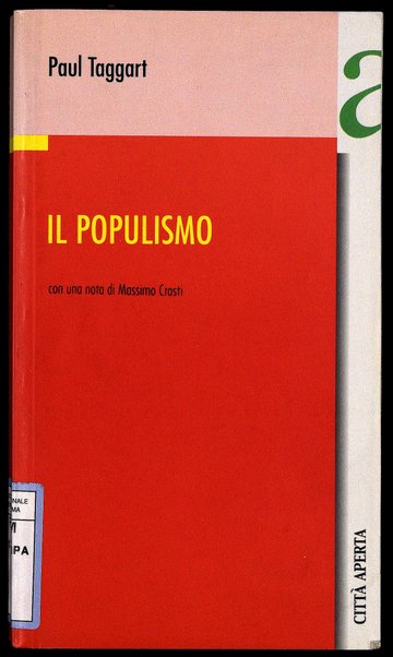 Il populismo / Paul Taggart ; [con una nota di Massimo Crosti]