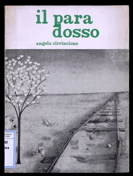 Il paradosso : liriche / Angela Cirrincione ; disegni di Chiara Melati