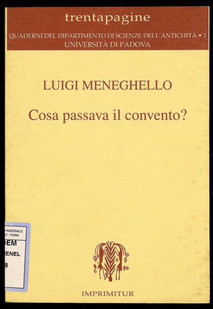 Cosa passava il convento? / Luigi Meneghello