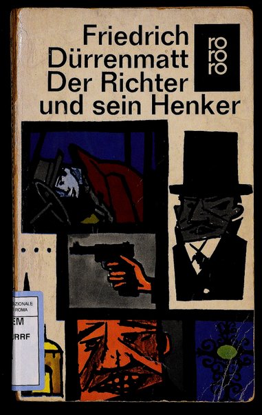 Der richter und sein henker : roman / Friedrich Dürrenmatt ; mit 14 zeichnungen von Karl Staudinger
