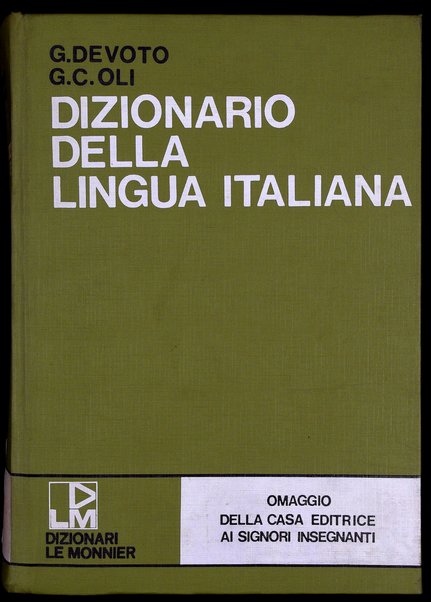 Dizionario della lingua italiana / Giacomo Devoto, Gian Carlo Oli