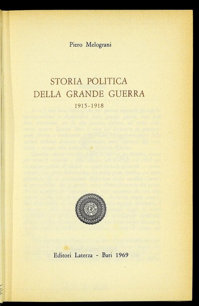 Storia politica della grande guerra : 1915-1918 / Piero Melograni