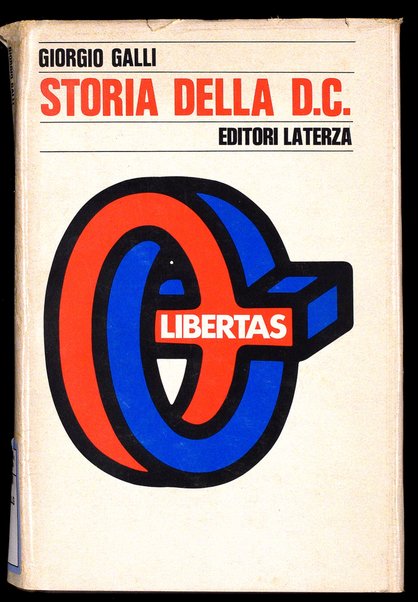 Storia della Democrazia cristiana / Giorgio Galli