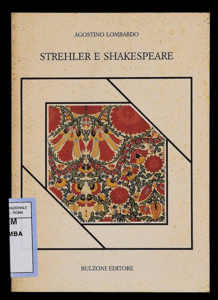 Strehler e Shakespeare / Agostino Lombardo