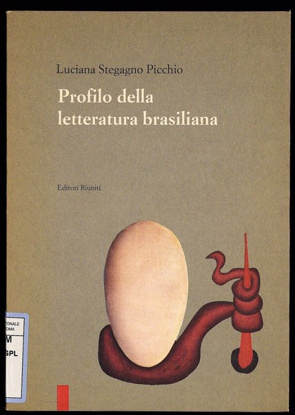 Profilo della letteratura brasiliana / Luciana Stegagno Picchio