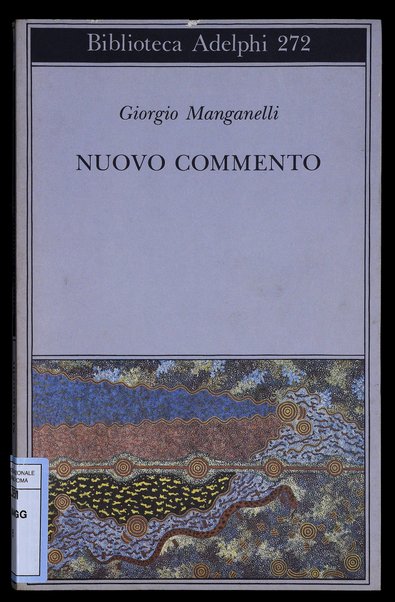 Nuovo commento / Giorgio Manganelli