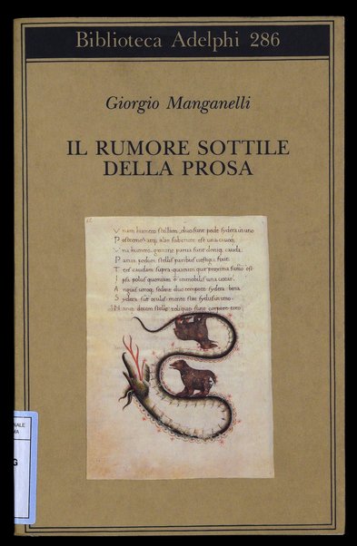 Il rumore sottile della prosa / Giorgio Manganelli ; a cura di Paola Italia