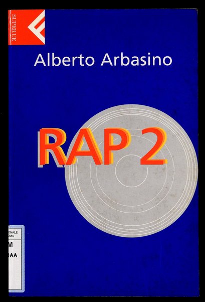 Rap 2 / Alberto Arbasino