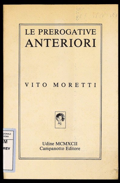 Le prerogative anteriori / Vito Moretti