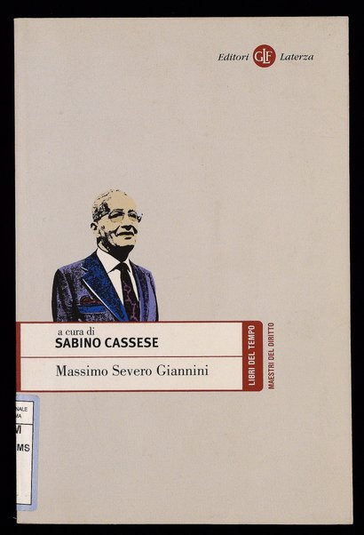 Massimo Severo Giannini / a cura di Sabino Cassese