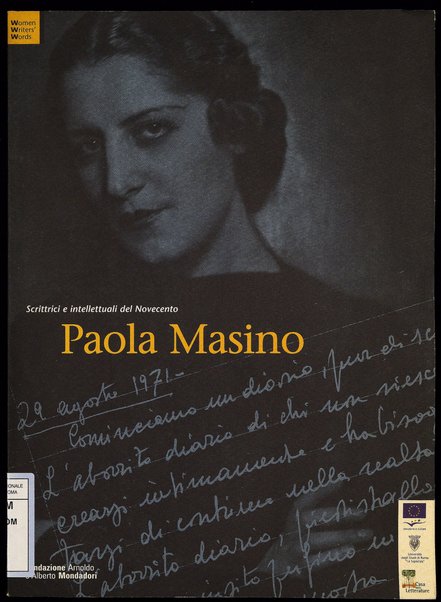 Paola Masino / a cura di Francesca Bernardini Napoletano e Marinella Mascia Galateria