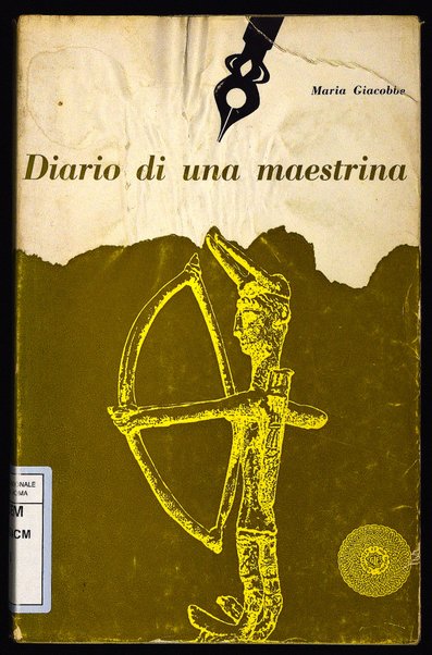 Diario di una maestrina / Maria Giacobbe ; pref. di Umberto Zanotti-Bianco