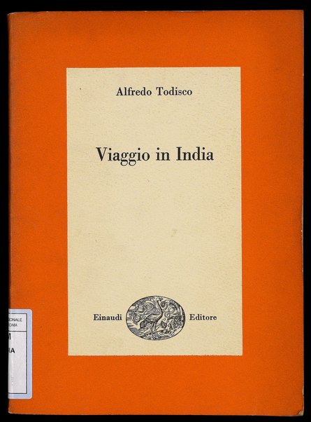 Viaggio in India / Alfredo Todisco