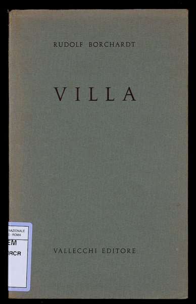 Villa / Rudolf Borchardt ; traduzione di Italo Alighiero Chiusano