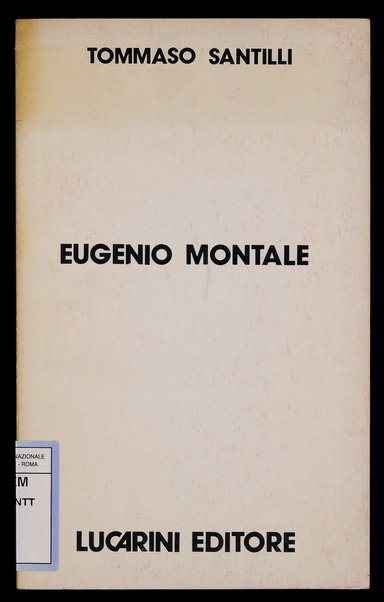 Eugenio Montale : appunti sul linguaggio poetico / Tommaso Santilli