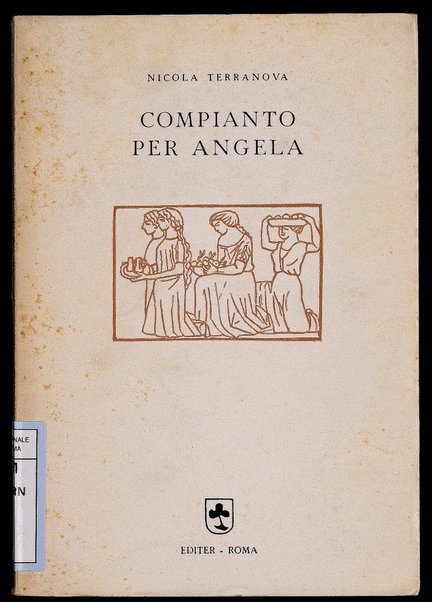 Compianto per Angela / Nicola Terranova