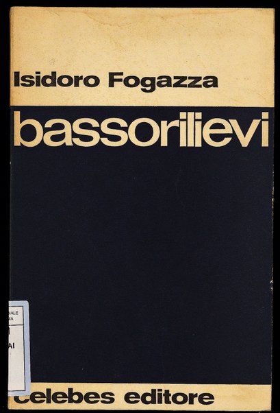 Bassorilievi / Isidoro Fogazza