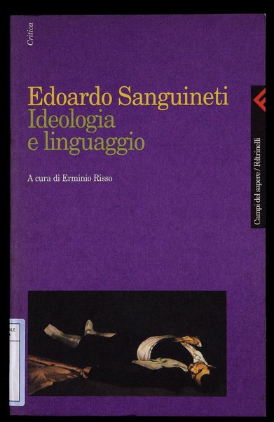 Ideologia e linguaggio / Edoardo Sanguineti ; a cura di Erminio Risso