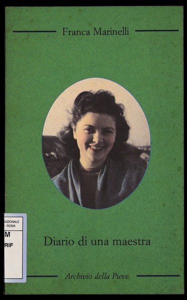 Diario di una maestra / Franca Marinelli