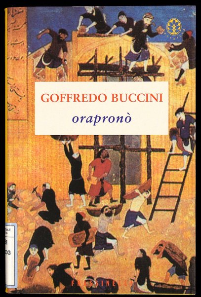 Orapronò / Goffredo Buccini