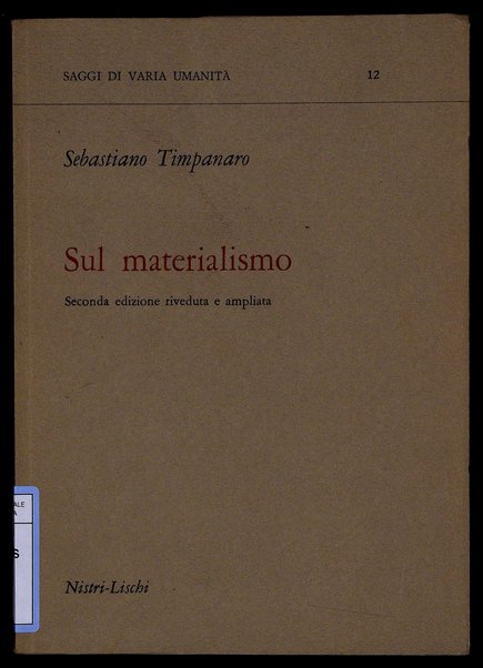 Sul materialismo / Sebastiano Timpanaro