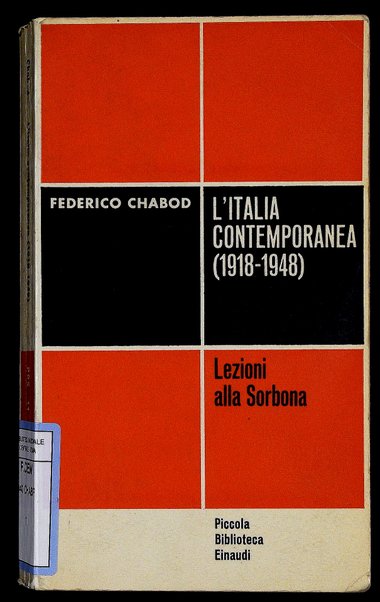 L'Italia contemporanea (1918-1948) / Federico Chabod