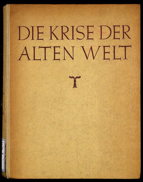 1: Die ausserrömische Welt / Franz Altheim ; mit Beiträgen von E. Trautmann-Nehring