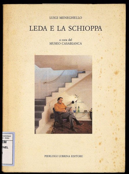 Leda e la schioppa / Luigi Meneghello ; a cura del Museo Casabianca
