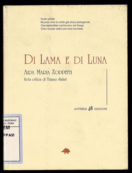 Di lama e di luna / Aida Maria Zoppetti ; nota critica di Tiziano Salari