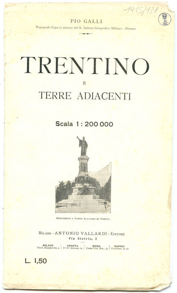 Trentino e terre adiacenti / [a cura di] Pio Galli