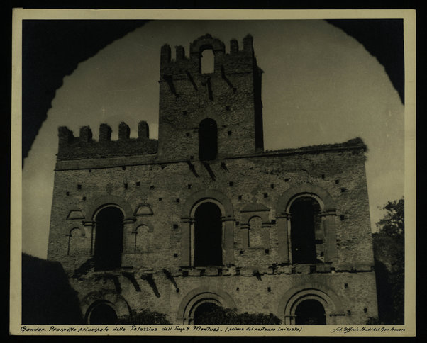 Gondar. Prospetto principale della "Palazzina dell'Imp.ce Mentuab, (prima del restauro iniziato)