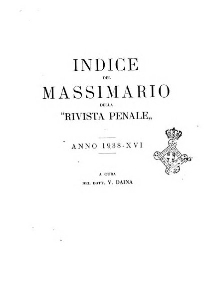 Rivista penale. Massimario di giurisprudenza delle sezioni penali della corte di cassazione