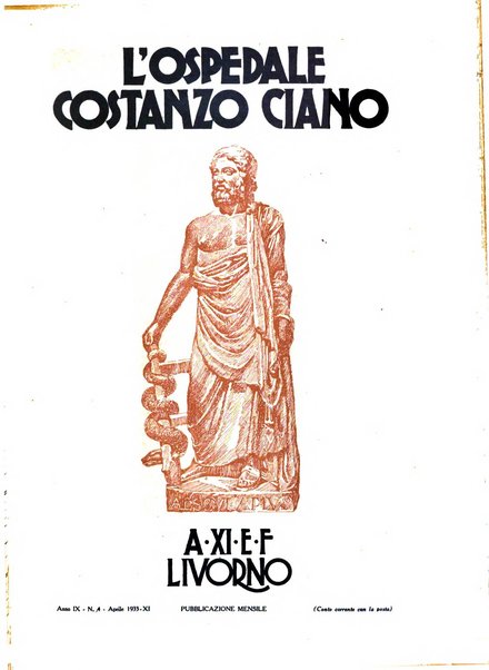 L'Ospedale Costanzo Ciano organo della vita ospedaliera