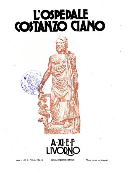 L'Ospedale Costanzo Ciano organo della vita ospedaliera