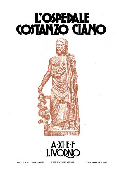 L'Ospedale Costanzo Ciano organo della vita ospedaliera