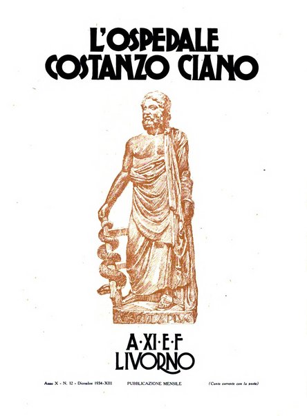 L'Ospedale Costanzo Ciano organo della vita ospedaliera