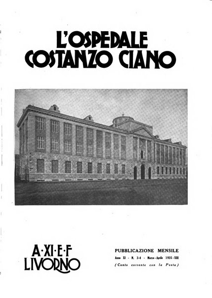 L'Ospedale Costanzo Ciano organo della vita ospedaliera