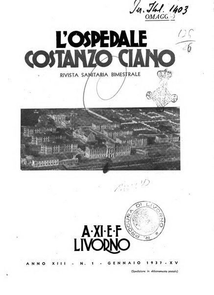 L'Ospedale Costanzo Ciano organo della vita ospedaliera