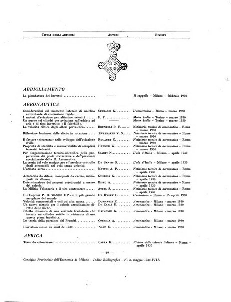 Indice bibliografico spoglio di pubblicazioni periodiche italiane ed estere pervenute alla biblioteca del Consiglio provinciale dell'economia di Milano