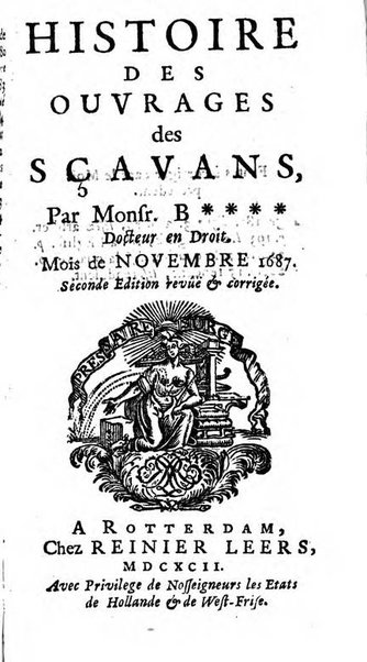 Histoire des ouvrages des sçavans